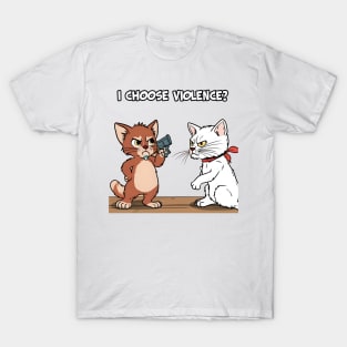 I Choose Violence, Two Cats Comic Style T-Shirt